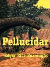 Pellucidar (eBook): Pellucidar Series, Book 2